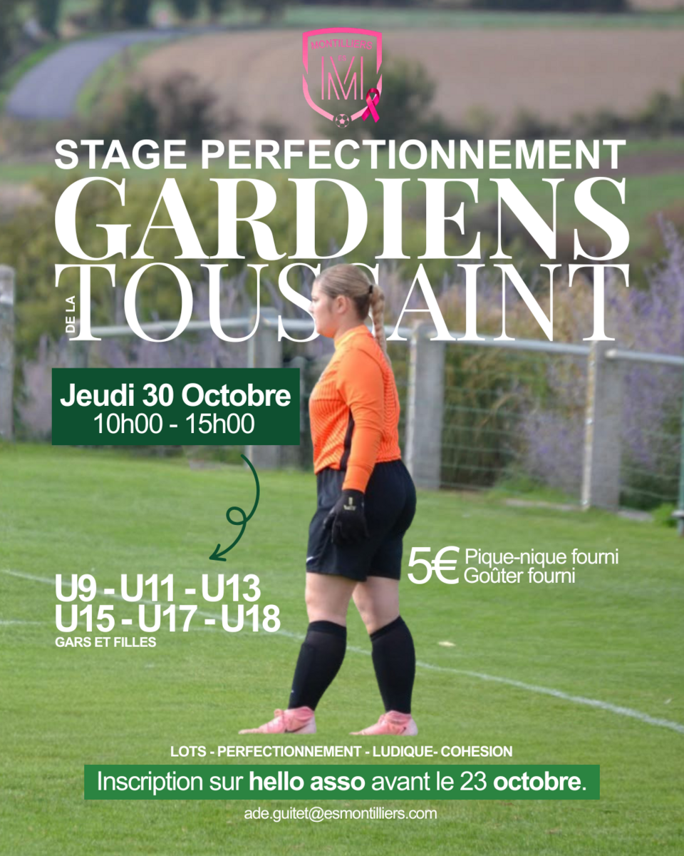 STAGE PERFECTIONNEMENT GARDIEN - TOUSSAINT